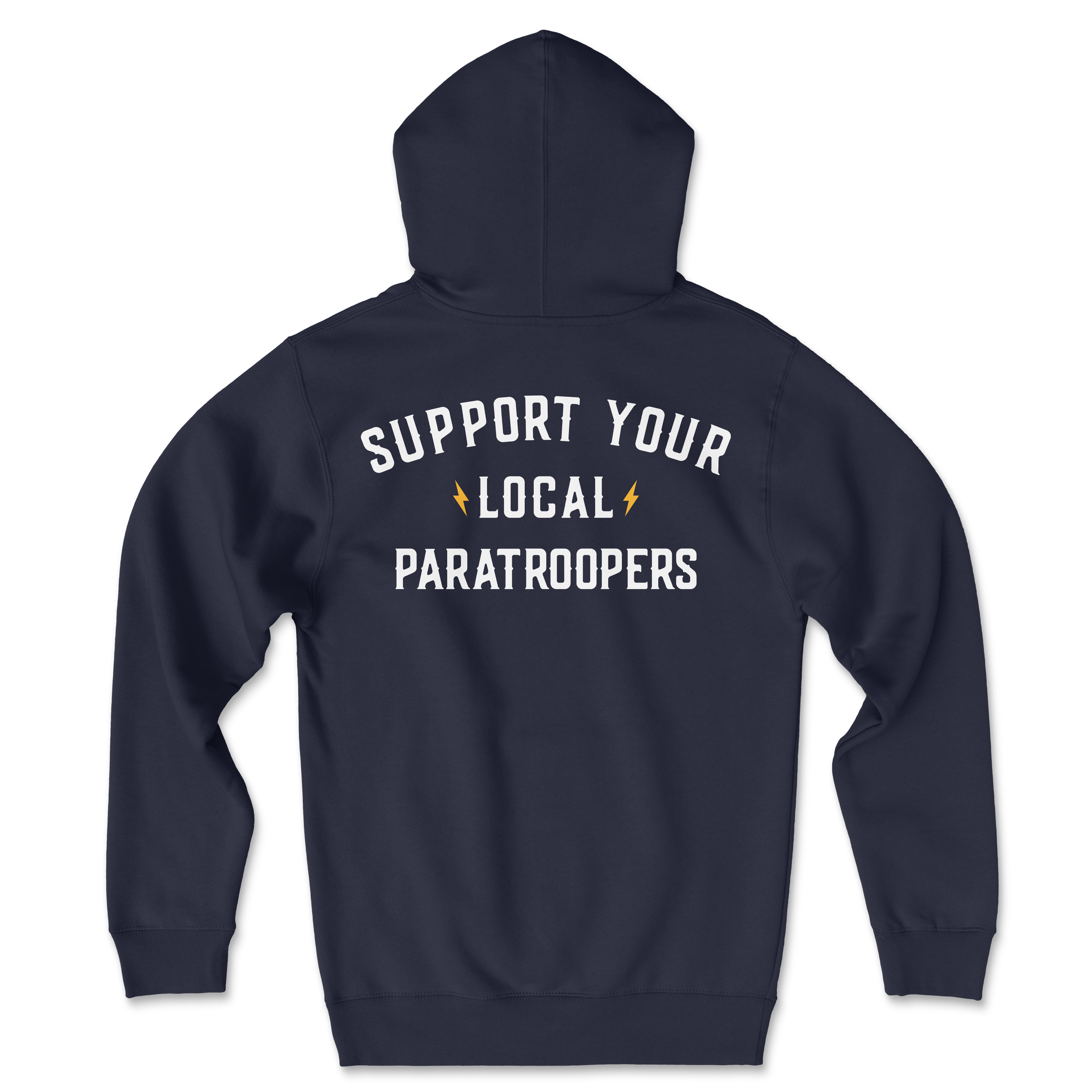 Support Your Local Paratroopers Hoodie