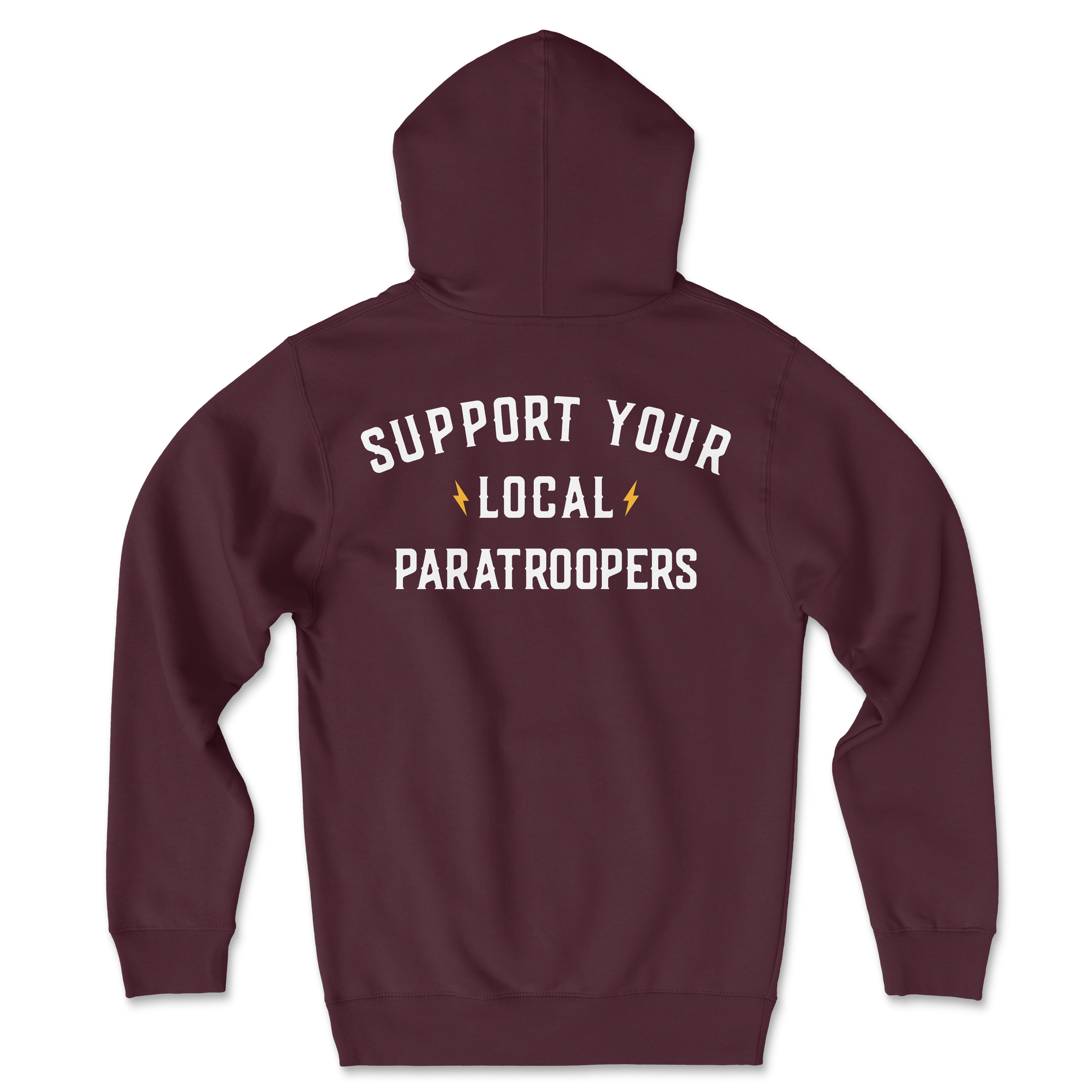 Support Your Local Paratroopers Hoodie