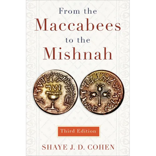 From the Maccabees to the Mishnah - Paperback