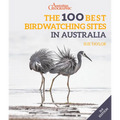 The 100 Best Birdwatching Sites in Australia - Paperback