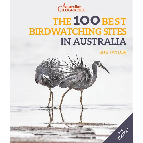 The 100 Best Birdwatching Sites in Australia - Paperback