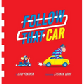 Follow That Car - Hardcover