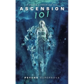 Ascension 101: a spiritual workbook and read - Paperback