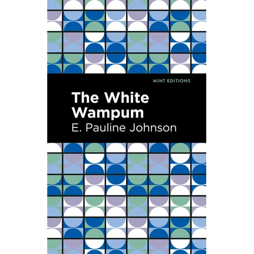 The White Wampum - Paperback