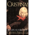 Cristina!: My Life as a Blonde - Hardcover