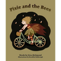 Pixie and the Bees - Paperback