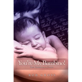 You're My Bambino!: From Dysfunction to Destiny - Paperback