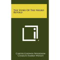 The Story Of The Negro Retold