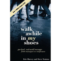 Walk Awhile In My Shoes - Paperback