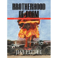 Brotherhood of Doom: Memoirs of a Navy Nuclear Weaponsman