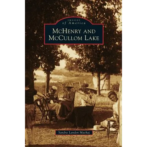 McHenry and McCullom Lake