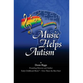 Music Helps Autism - Paperback