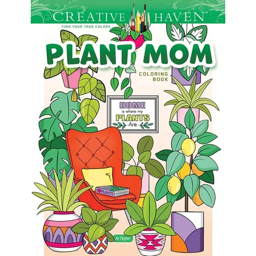 Creative Haven Plant Mom Coloring Book - Paperback