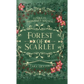 Forest of Scarlet - Hardcover