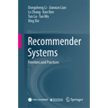 Recommender Systems: Frontiers and Practices - Hardcover