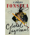 Colonel Lágrimas - Paperback