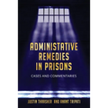 Administative Remedies in Prisons - Paperback