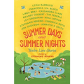 Summer Days and Summer Nights - Paperback