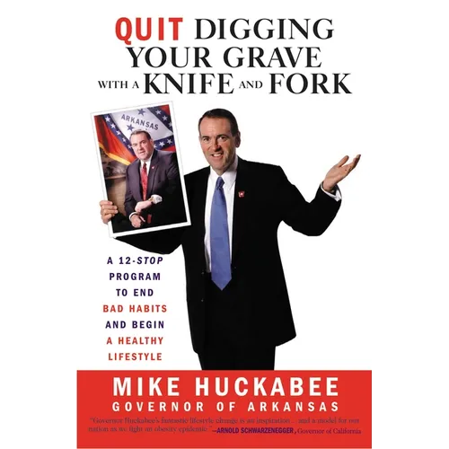 Quit Digging Your Grave with a Knife and Fork - Paperback