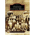 Oakdale Cotton Mills