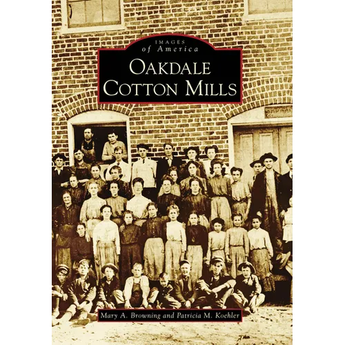 Oakdale Cotton Mills