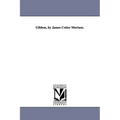 Gibbon, by James Cotter Morison.