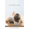 Girl Meets God: On the Path to a Spiritual Life - Paperback