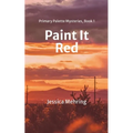 Paint It Red - Paperback