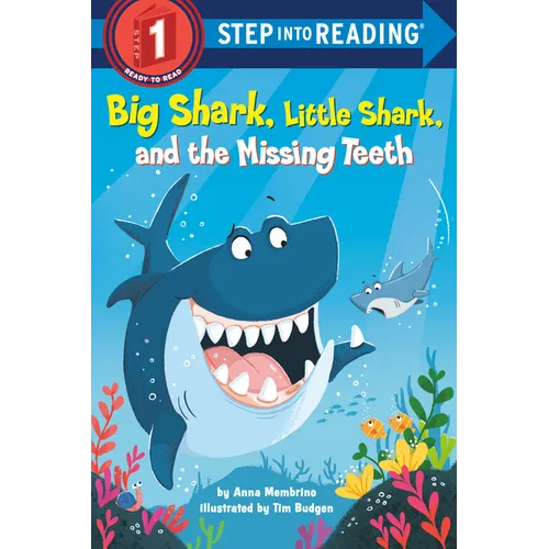 Big Shark, Little Shark, and the Missing Teeth - Paperback