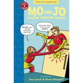 Mo and Jo Fighting Together Forever: Toon Books Level 3 - Paperback