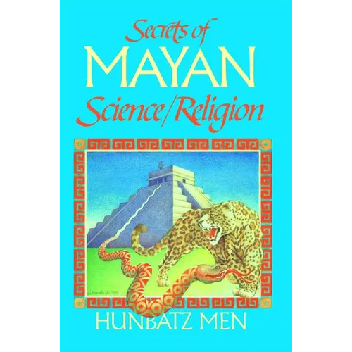 Secrets of Mayan Science/Religion - Paperback
