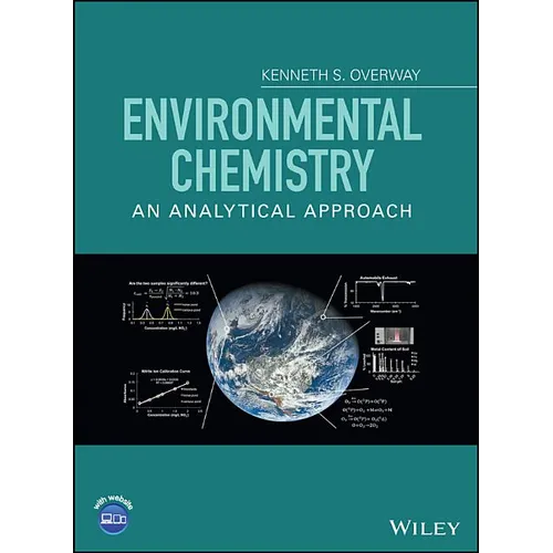 Environmental Chemistry: An Analytical Approach - Hardcover