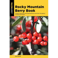 Rocky Mountain Berry Book - Paperback