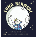 Luna Blanca - Hardcover