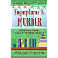 Sugarplums and Murder - Paperback