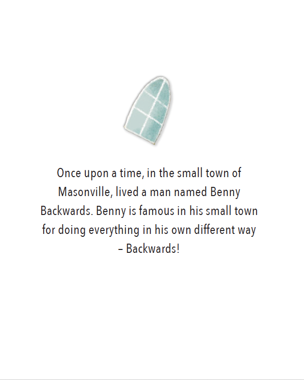 The Adventures of Benny Backwards Children’s Book