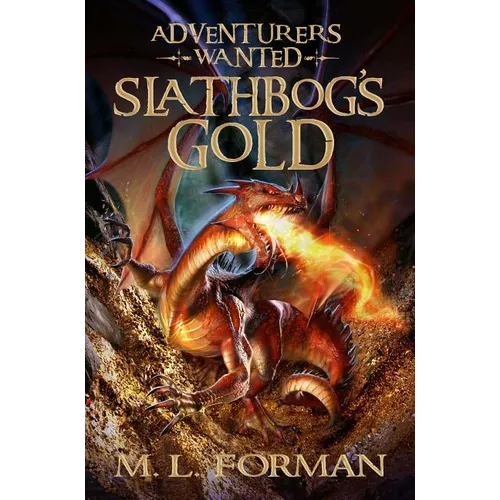 Slathbog's Gold: Volume 1 - Paperback