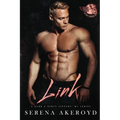 Link (A Dark & Dirty Sinners' MC: MC Romance - Paperback