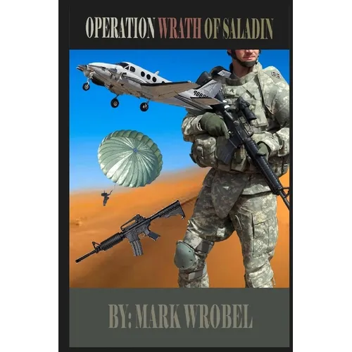 Operation Wrath of Saladin - Paperback