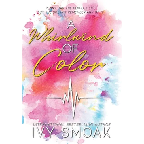 A Whirlwind of Color - Hardcover