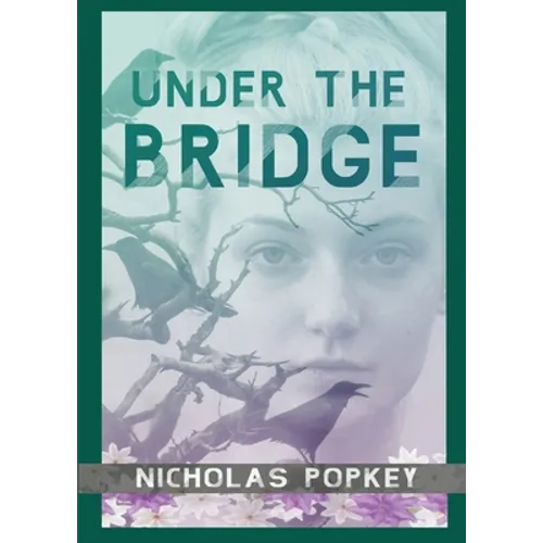 Under the Bridge - Paperback