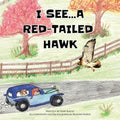 I See... A Red-Tailed Hawk - Paperback