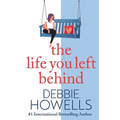 The Life You Left Behind - Paperback
