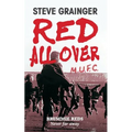 Red All Over: Brummie Reds - Never Far Away - Paperback