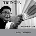Trungpa Photographs - Paperback