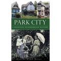 Park City: A Knoxville Neighborhood History