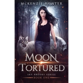Moon Tortured - Paperback