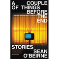 A Couple of Things Before the End - Paperback