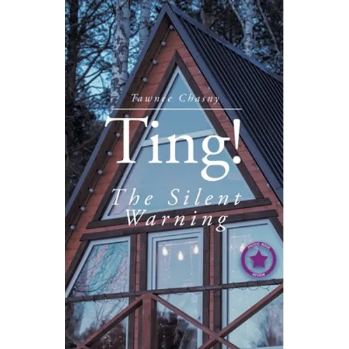 Ting!: The Silent Warning - Paperback
