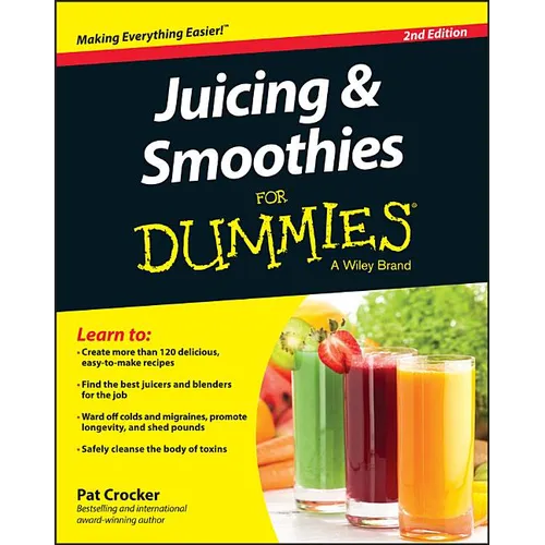 Juicing & Smoothies for Dummies - Paperback